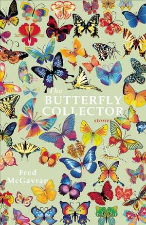 The Butterfly Collector de Fred McGavran