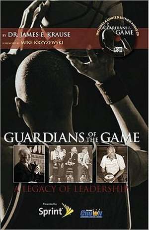 Guardians of the Game de James E. Krause