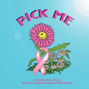 Pick Me de Alicia Freitas