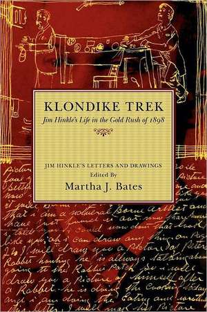Klondike Trek de Hinkle W. James