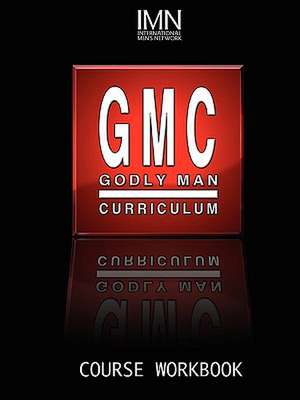 Godly Man Curriculum Workbook de Ginger Chang