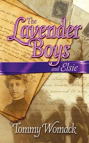 The Lavender Boys and Elsie de Tommy Glynn Womack