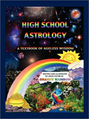 High School Astrology de Victor Arisa