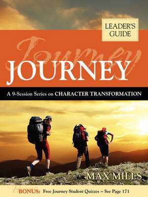 Journey: Leader's Guide de Max Mills