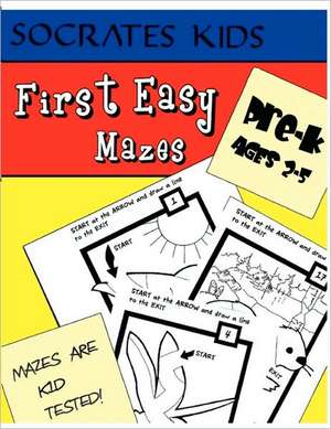 First Easy Mazes (Socrates Kids Workbook Series) de Jim Strader