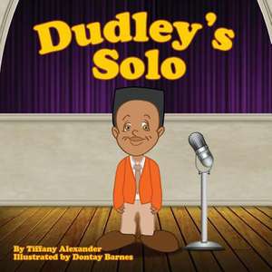 Dudley's Solo de Tiffany Alexander