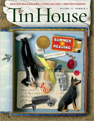 Tin House, Issue 44, Volume 11, Number 4 de Win McCormack