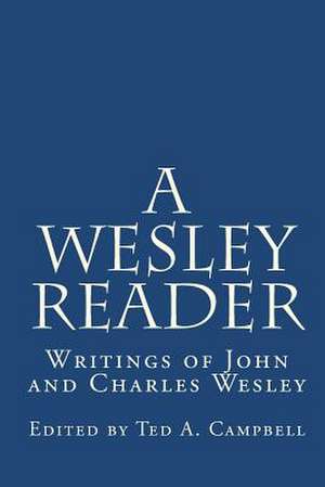 A Wesley Reader de John Wesley