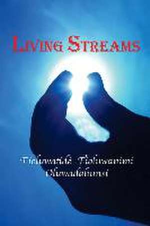 Living Streams: A Meditation de Tioluwatidé Tioluwanimi Oluwadahunsi