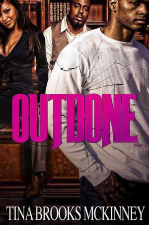 Outdone: An Eerie Tale of the Perfect Gift de Tina Brooks McKinney