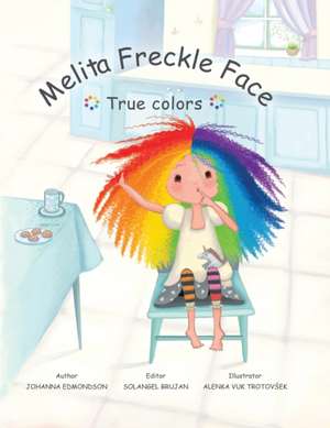 Melita Freckle Face True Colors de Johanna Edmondson