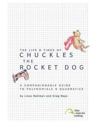 The Life & Times of Chuckles the Rocket Dog