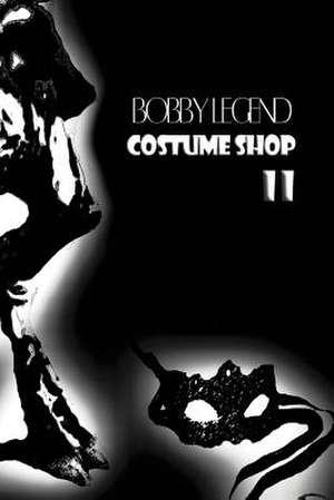 Costume Shop II de Bobby Legend