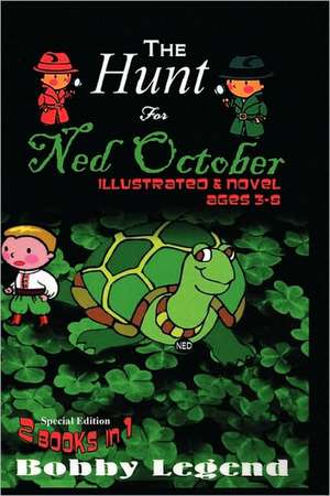 The Hunt for Ned October Illustrated & Novel de Bobby Legend