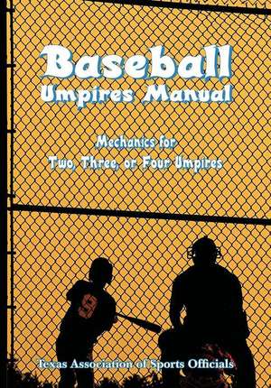 Baseball Umpires Manual de Ken Williams