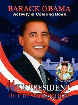 Barack Obama Activity & Coloring Book de Wright Brooklyn Wright