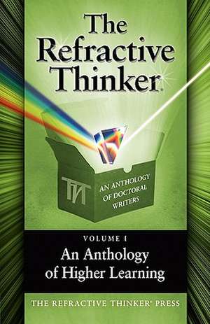 The Refractive Thinker, Volume One de Cheryl Lentz