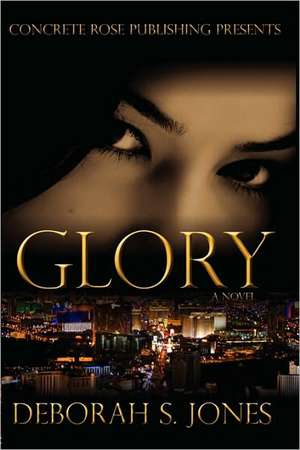 Glory de Deborah S. Jones