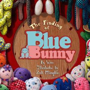 The Finding of Blue Bunny: Creating the Ultimate Experience of Love, Passion, and Intimacy de Wave