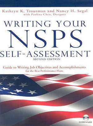 Writing Your NSPA Self-Assessment de Kathryn Troutman