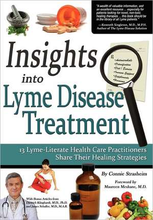 Insights Into Lyme Disease Treatment de Connie Strasheim