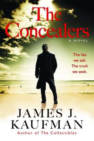 The Concealers de James Kaufman