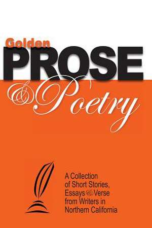 Golden Prose & Poetry de Ted Witt