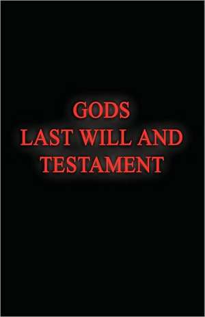 Gods Last Will and Testament de Nathan Jerome Isbell