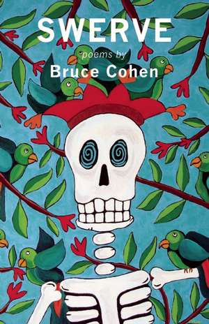 Swerve de Bruce Cohen