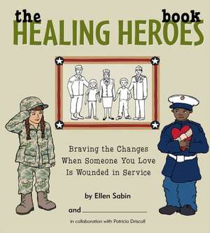 Healing Heroes Book de Ellen Sabin