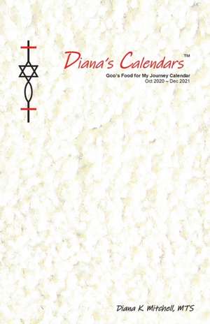 Diana's Calendars(TM) de Diana K. Mitchell