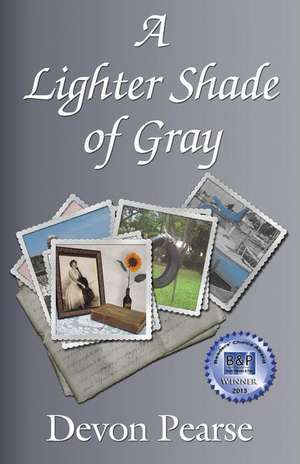 A Lighter Shade of Gray de Devon Pearse