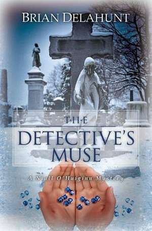 The Detective's Muse de Brian Delahunt