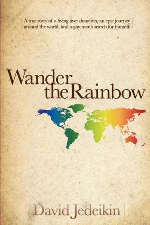 Wander the Rainbow de David Jedeikin