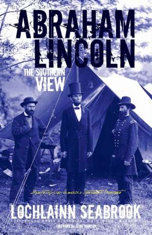 Abraham Lincoln de Lochlainn Seabrook