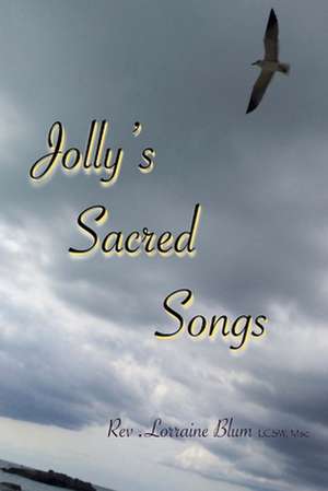 Jolly's Sacred Songs de Lorraine Blum Msc