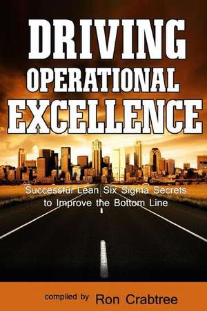 Driving Operational Excellence