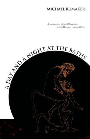 A Day and a Night at the Baths de Michael Rumaker