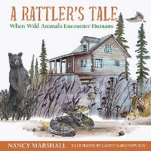 A Rattler's Tale de Nancy Hicks Marshall