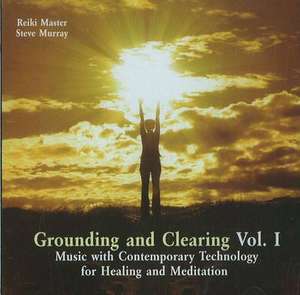 Grounding & Clearing de Steve Murray