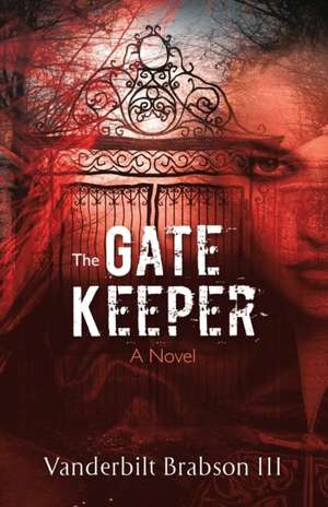 The Gatekeeper de Vanderbilt Brabson III