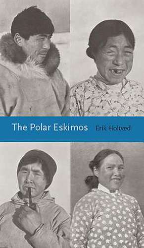 The Polar Eskimos de Erik Holtved