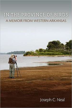 In the Province of Birds de Joseph C. Neal