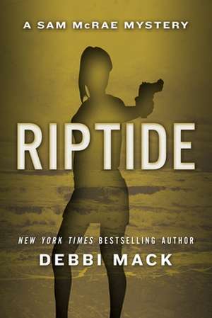 Riptide de Debbi Mack