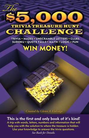 The $5,000 Trivia Treasure Hunt Challenge: An Anthology of Art and Poetry by Vincentian Women de Glenn A. Eldridge