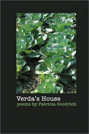 Verda's House de Patricia Goodrich