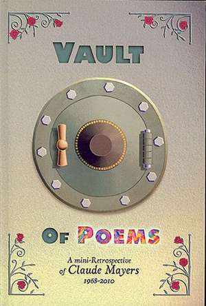 Vault of Poems de Claude Mayers