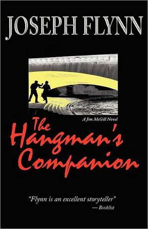 The Hangman's Companion de Joseph Flynn