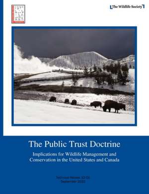 The Public Trust Doctrine de The Wildlife Society