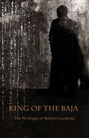 King of the Baja de Robert Guskind